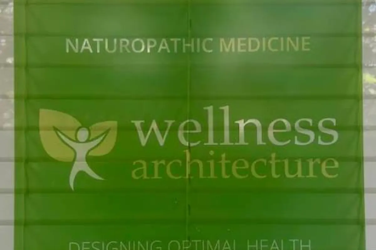 The Naturopathic Medicine sign at the Wellness Architecture clinic